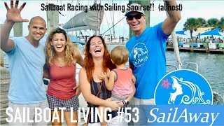 SailAway 53 | Sailboat Racing with Sailing Saoirse! (almost) | Sailboat Living Sailing Vlog