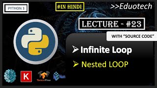 Python Tutorial| nested while loop in python in hindi |Eduotech |#24