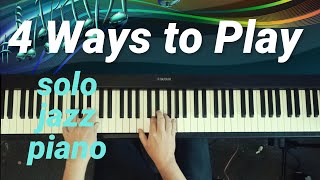 Four Approaches to Solo Jazz Piano