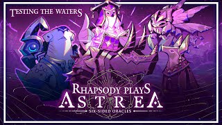 What's Wave All About | Rhapsody Plays Astrea: Six-Sided Oracles