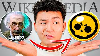 From ALBERT EINSTEIN to Brawl Stars on WIKIPEDIA?!
