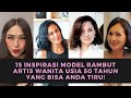 Model Rambut Artis Usia 50 Tahun Yang Bisa Anda Tiru!