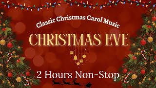 Soothing Christmas Carols | 2 Hours | Comfortable and Calm Instrumental Music | cozy and tranquil