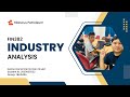 FIN382 FYP - INDUSTRY ANALYSIS