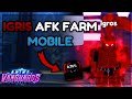 How to afk farm igris on mobile [anime vanguards]