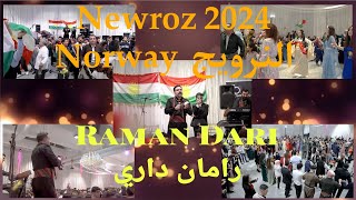 Newroz 2024 Norway  نوروز النرويج - رامان داري