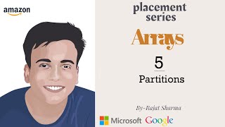 Partitions||Arrays||5|| Interview bit