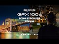 FujiFilm GFX100s Medium Format Long Exposure Review and VLOG in NYC | w/ GF80mm 1.7 & GF100-200mm