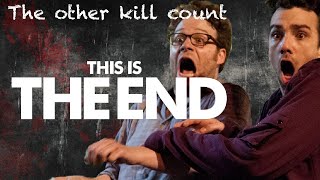 This Is The End (2013) Kill Count