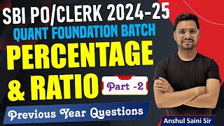 Percentage For Banking Exam Basic to Advance With Previous Year Paper Questions By Anshul Saini