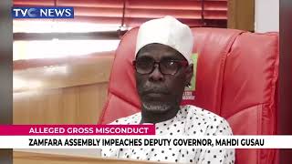 Zamfara Assembly Impeaches Deputy Governor, Mahdi Gusau