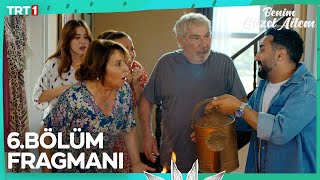 Benim Güzel Ailem 6. Bölüm Fragmanı