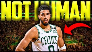 Jayson Tatum is NOT HUMAN…