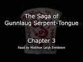 The Saga of Gunnlaug Serpent Tongue FULL Read by Matthew Leigh Embleton