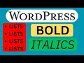 How to Format Text in WordPress (Bold, Italics, Lists)