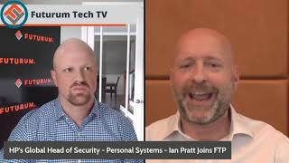 New Breed of Endpoint Security with HP’s Ian Pratt - Futurum Tech Podcast Interview Series