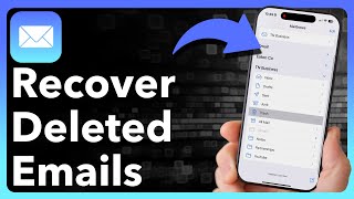 How To Recover Deleted Emails On iPhone