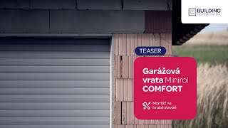 TEASER - Garážová vrata MINIROL® COMFORT - Montáž na hrubé stavbě