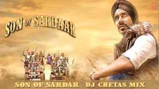 Son Of Sardaar Full Remix Song (Audio) | Ajay Devgn