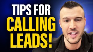 The BEST Tips For Calling Insurance Leads!