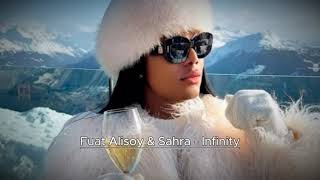 Fuat Alisoy - Infinity  Remix