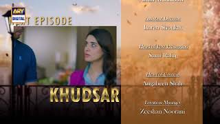 Khudsar Episode 34 | Teaser | Top Pakistani Drama