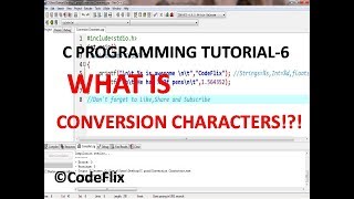 C Programming Tutorial-6- What is Conversion Characters