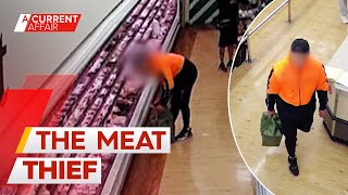 The supermarket meat bandit who's allegedly struck 27 times | A Current Affair