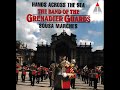 THE HIGH SCHOOL CADETS  (Sousa) Band of the Grenadier Guards conducted by Major Philip E Hills