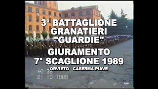 GIURAMENTO 7° SCAGLIONE 1989 3°BATTAGLIONE GRANATIERI GUARDIE ORVIETO CASERM PIAVE MAURIZIO ROCCHIO