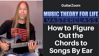 How to Figure Out the Chords to Songs By Ear | Music Theory Workshop