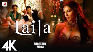 Laila Full Video - Shootout At Wadala | Sunny Leone, John Abraham, Tusshar Kapoor | Mika Singh | 4K