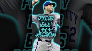 TOP MLB PICKS | MLB Best Bets, Picks, and Predictions for Friday! (5/31)