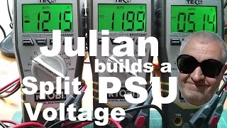 Julian builds: a Split Voltage Power Supply (+/-12v and 5v)