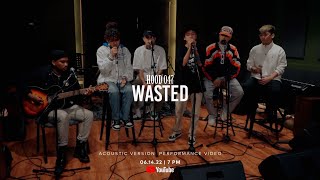 WASTED - J emm Dahon, KL, Kushin Ft. Guthrie \u0026 Aeron J (Live Acoustic Version)