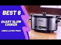 Best 6 quart slow cooker : Top 5 Picks for this month