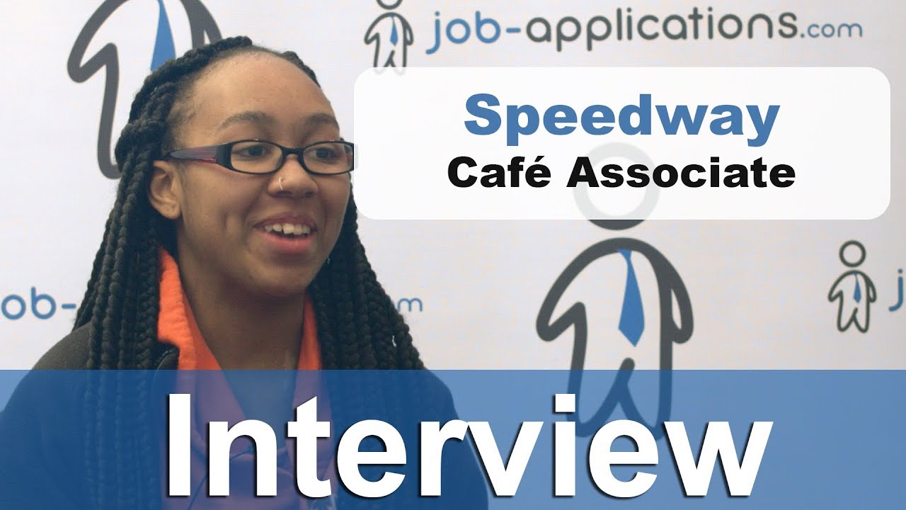 Speedway Interview Café Associate Youtube