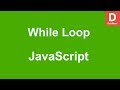 Javascript While Loop