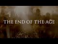 The End Of The Age