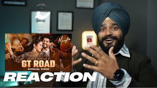 Reaction GT Road (Official Video) - Gurnam Bhullar | Geet Goraya | Kaptaan | Starboy | Punjabi Song