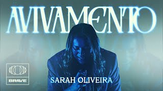 Sarah Oliveira - Avivamento (Ao Vivo) | BRAVE