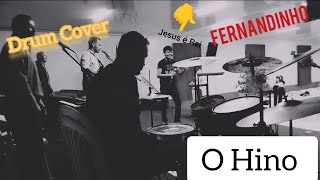 Fernandinho - O Hino / Ageu Neto (DrumCover) *eu cantei e meu amigo tocou brgd Samuel 👍🏻*