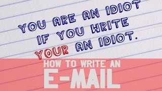 Email Etiquette for Idiots
