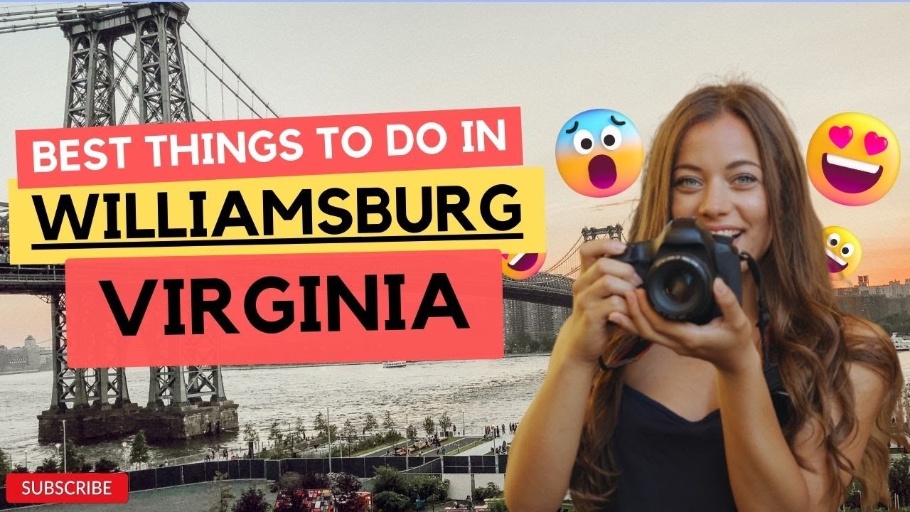 Best Things To Do In Williamsburg, Virginia - YouTube