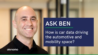 How is car data driving the automotive and mobility space?