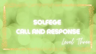 Solfege Call and Response Level 3