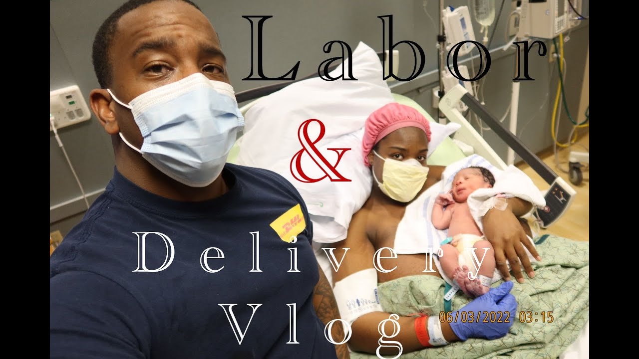 Labor Delivery Vlog Covid Positive Youtube