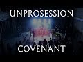 Unprocessed - Covenant (live at Unprosession)