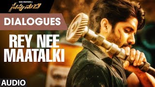 Rey Nee Maatalki Dialogue | Savyasachi Movie | Naga Chaitanya, Nidhi Agarwal | MM Keeravaani