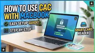 How to Use Common Access Card (CAC) with MacBook